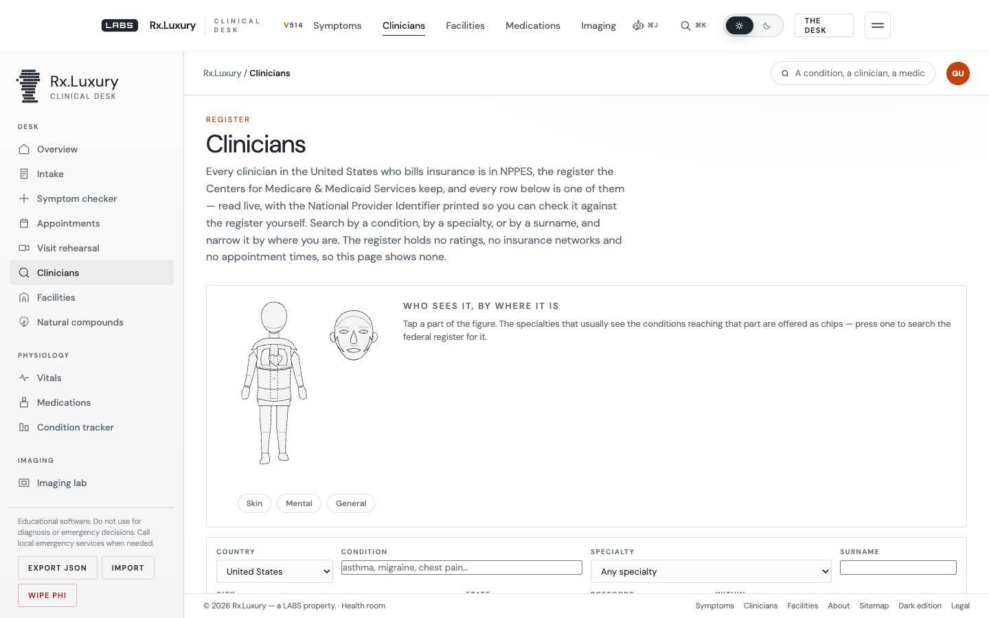 The Clinicians route of the Rx.Luxury desk: a left navigation rail grouped Desk, Physiology and Imaging, a heading reading Clinicians over its standfirst about NPPES, a line drawing of a body and a face with Skin, Mental and General chips beneath, and a search row with Country set to United States, plus Condition, Specialty and Surname fields.